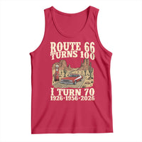 Route Highway 66 Turns 100 I Turn 70 Tank Top Vintage 1956 Road Sign American Muscle Car Lover 70th Birthday Gift