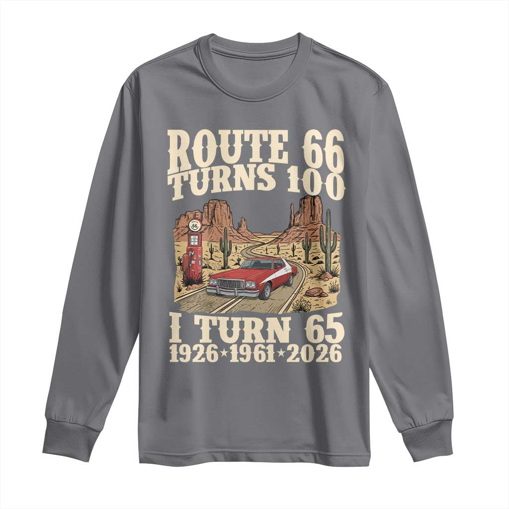 Route Highway 66 Turns 100 I Turn 65 Long Sleeve Shirt Vintage 1961 Road Sign American Muscle Car Lover 65th Birthday Gift