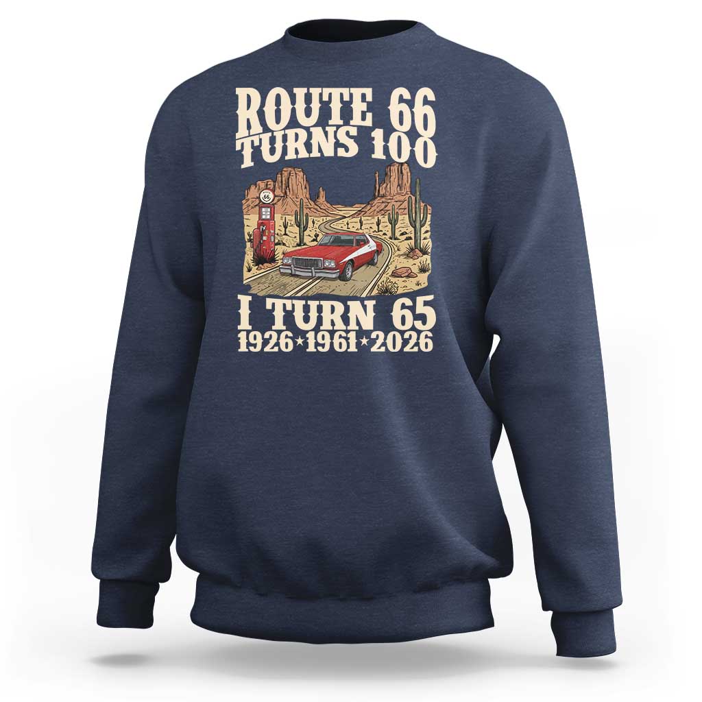 Route Highway 66 Turns 100 I Turn 65 Sweatshirt Vintage 1961 Road Sign American Muscle Car Lover 65th Birthday Gift