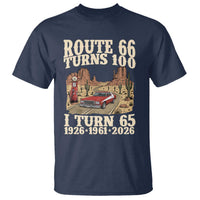 Route Highway 66 Turns 100 I Turn 65 T Shirt Vintage 1961 Road Sign American Muscle Car Lover 65th Birthday Gift
