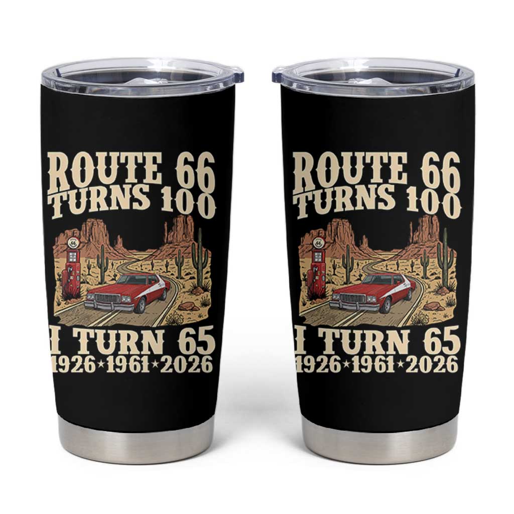 Route Highway 66 Turns 100 I Turn 65 Tumbler Cup Vintage 1961 Road Sign American Muscle Car Lover 65th Birthday Gift