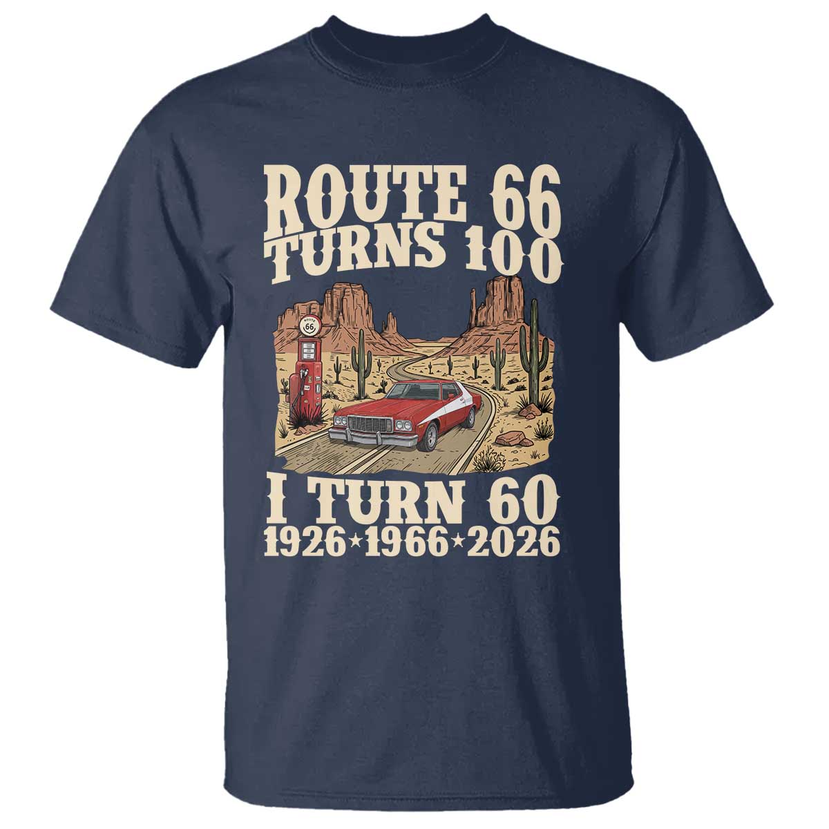 Route Highway 66 Turns 100 I Turn 60 T Shirt Vintage 1966 Road Sign American Muscle Car Lover 60th Birthday Gift
