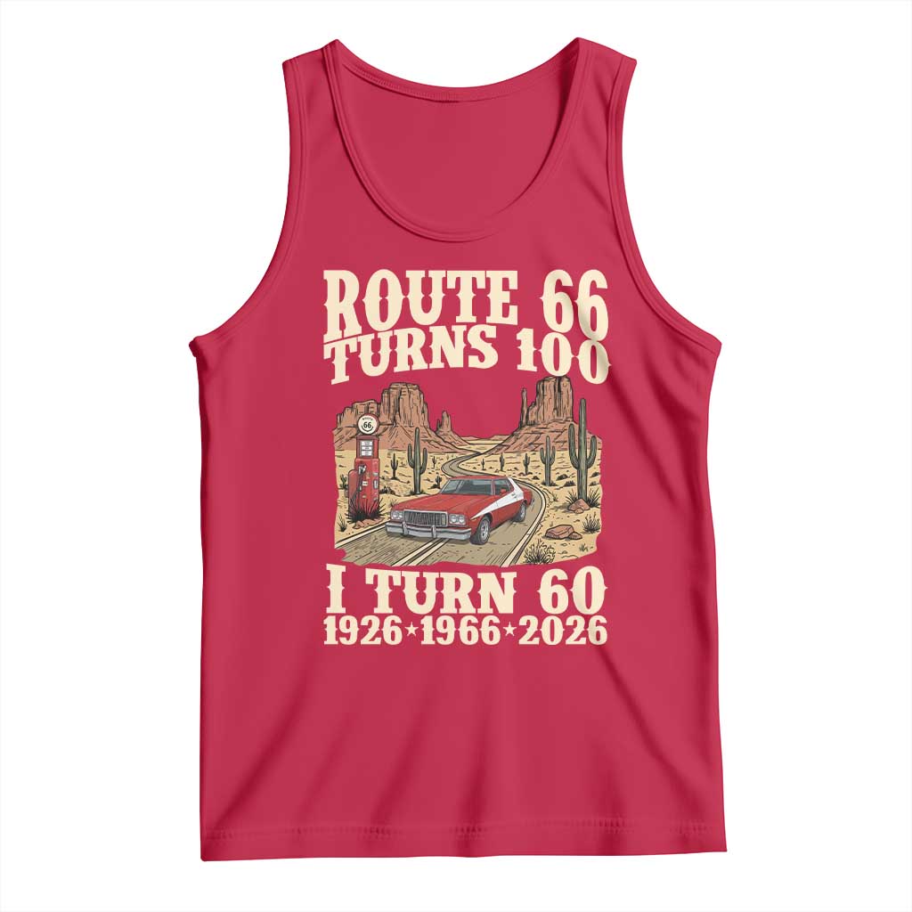 Route Highway 66 Turns 100 I Turn 60 Tank Top Vintage 1966 Road Sign American Muscle Car Lover 60th Birthday Gift