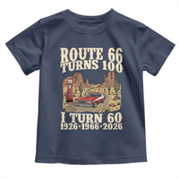 Route Highway 66 Turns 100 I Turn 60 Toddler T Shirt Vintage 1966 Road Sign American Muscle Car Lover 60th Birthday Gift