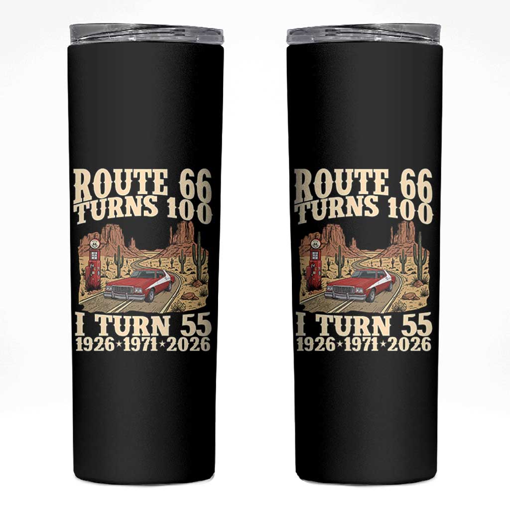 Route Highway 66 Turns 100 I Turn 55 Skinny Tumbler Vintage 1971 Road Sign American Muscle Car Lover 55th Birthday Gift