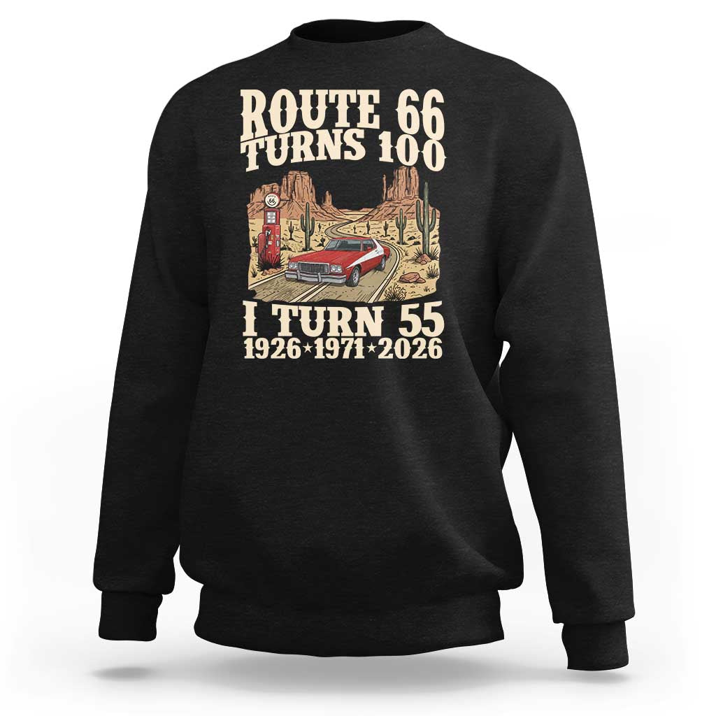 Route Highway 66 Turns 100 I Turn 55 Sweatshirt Vintage 1971 Road Sign American Muscle Car Lover 55th Birthday Gift