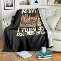Route Highway 66 Turns 100 I Turn 45 Throw Blanket Vintage 1981 Road Sign American Muscle Car Lover 45th Birthday Gift