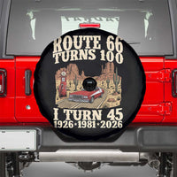 Route Highway 66 Turns 100 I Turn 45 Spare Tire Cover Vintage 1981 Road Sign American Muscle Car Lover 45th Birthday Gift