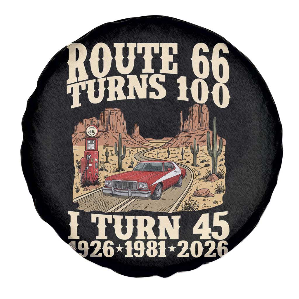 Route Highway 66 Turns 100 I Turn 45 Spare Tire Cover Vintage 1981 Road Sign American Muscle Car Lover 45th Birthday Gift