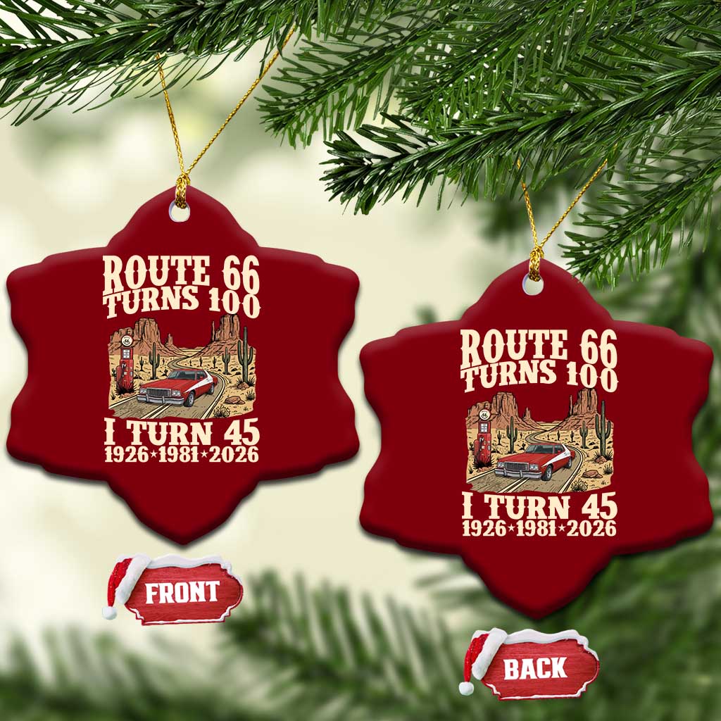 Route Highway 66 Turns 100 I Turn 45 Ceramic Ornament Vintage 1981 Road Sign American Muscle Car Lover 45th Birthday Gift