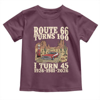 Route Highway 66 Turns 100 I Turn 45 Toddler T Shirt Vintage 1981 Road Sign American Muscle Car Lover 45th Birthday Gift