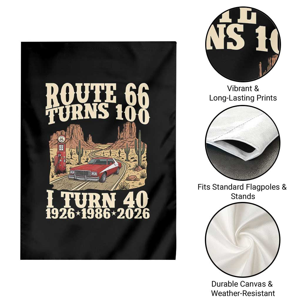 Route Highway 66 Turns 100 I Turn 40 Garden Flag Vintage 1986 Road Sign American Muscle Car Lover 40th Birthday Gift