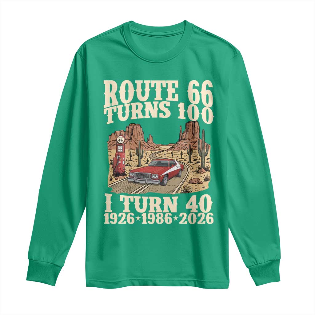 Route Highway 66 Turns 100 I Turn 40 Long Sleeve Shirt Vintage 1986 Road Sign American Muscle Car Lover 40th Birthday Gift