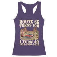 Route Highway 66 Turns 100 I Turn 40 Racerback Tank Top Vintage 1986 Road Sign American Muscle Car Lover 40th Birthday Gift
