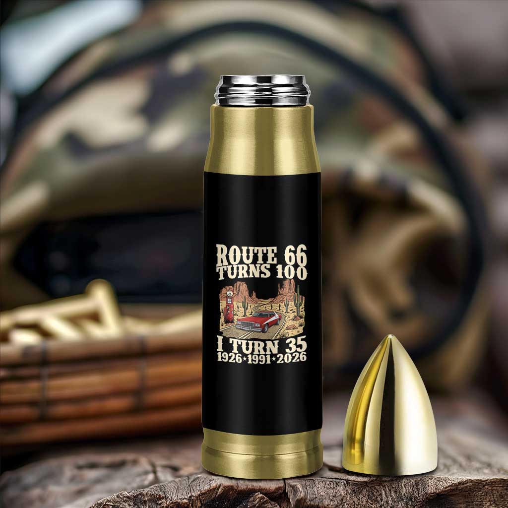 Route Highway 66 Turns 100 I Turn 35 Bullet Tumbler Vintage 1991 Road Sign American Muscle Car Lover 35th Birthday Gift