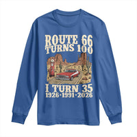 Route Highway 66 Turns 100 I Turn 35 Long Sleeve Shirt Vintage 1991 Road Sign American Muscle Car Lover 35th Birthday Gift