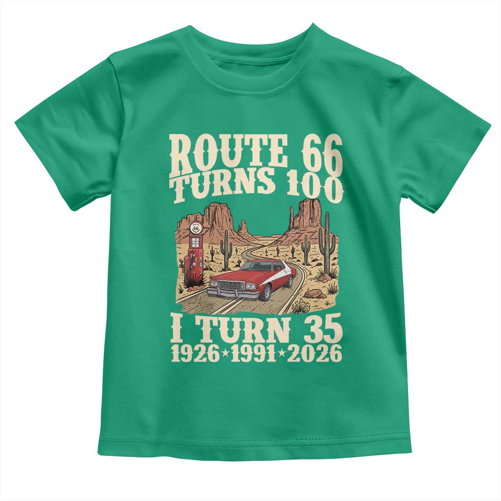 Route Highway 66 Turns 100 I Turn 35 Toddler T Shirt Vintage 1991 Road Sign American Muscle Car Lover 35th Birthday Gift
