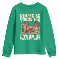 Route Highway 66 Turns 100 I Turn 35 Youth Sweatshirt Vintage 1991 Road Sign American Muscle Car Lover 35th Birthday Gift