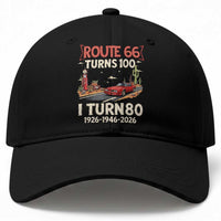Route Highway 66 Turns 100 I Turn 80 Baseball Cap Vintage 1946 Road Sign Classic Muscle Car Lover 80th Birthday Gift