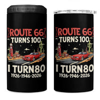 Route Highway 66 Turns 100 I Turn 80 4 in 1 Can Cooler Tumbler Vintage 1946 Road Sign Classic Muscle Car Lover 80th Birthday Gift