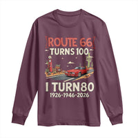 Route Highway 66 Turns 100 I Turn 80 Long Sleeve Shirt Vintage 1946 Road Sign Classic Muscle Car Lover 80th Birthday Gift