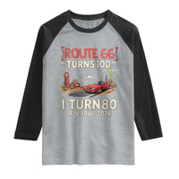Route Highway 66 Turns 100 I Turn 80 Raglan Shirt Vintage 1946 Road Sign Classic Muscle Car Lover 80th Birthday Gift