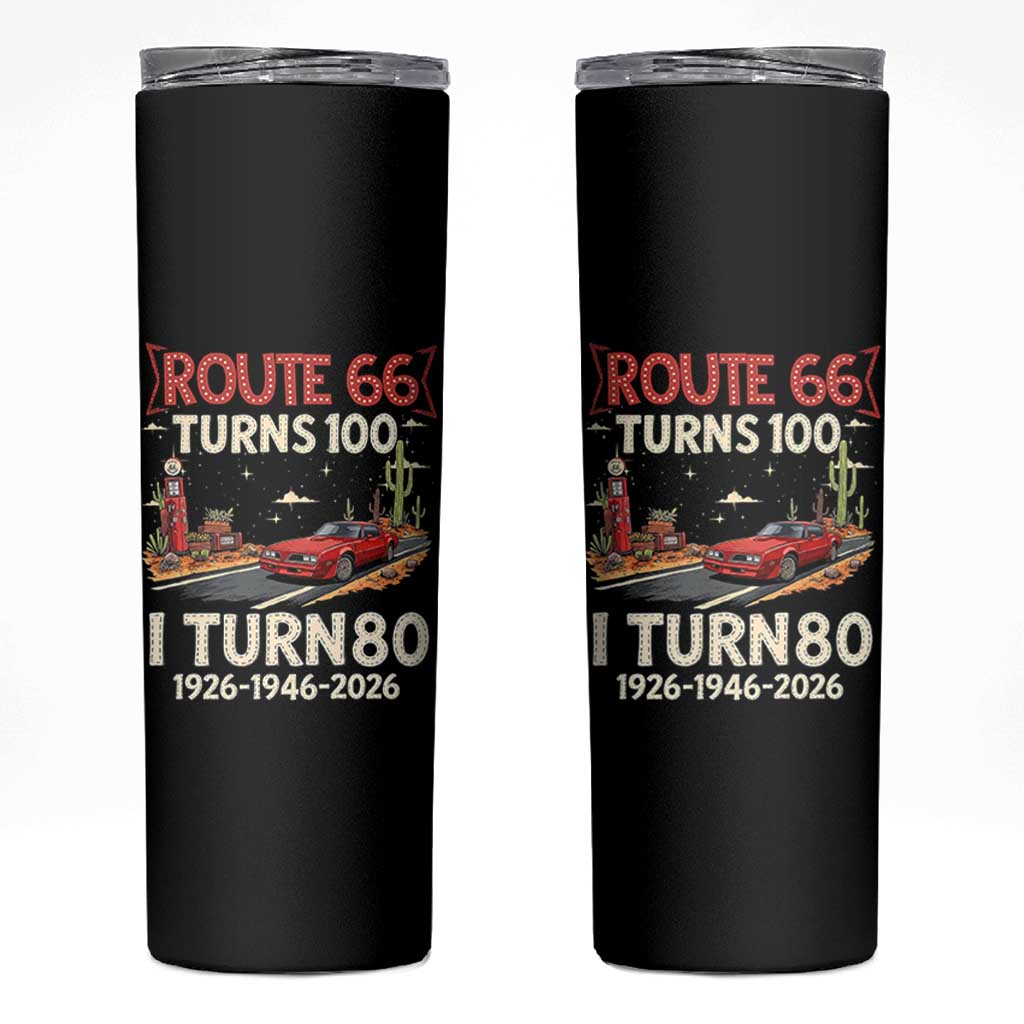Route Highway 66 Turns 100 I Turn 80 Skinny Tumbler Vintage 1946 Road Sign Classic Muscle Car Lover 80th Birthday Gift