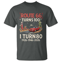 Route Highway 66 Turns 100 I Turn 80 T Shirt Vintage 1946 Road Sign Classic Muscle Car Lover 80th Birthday Gift