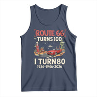 Route Highway 66 Turns 100 I Turn 80 Tank Top Vintage 1946 Road Sign Classic Muscle Car Lover 80th Birthday Gift