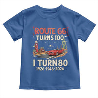 Route Highway 66 Turns 100 I Turn 80 Toddler T Shirt Vintage 1946 Road Sign Classic Muscle Car Lover 80th Birthday Gift