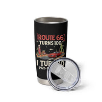 Route Highway 66 Turns 100 I Turn 80 Tumbler Cup Vintage 1946 Road Sign Classic Muscle Car Lover 80th Birthday Gift