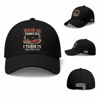 Route Highway 66 Turns 100 I Turn 75 Baseball Cap Vintage 1951 Road Sign Classic Muscle Car Lover 75th Birthday Gift