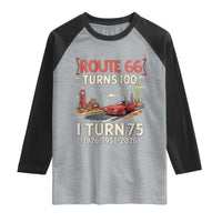 Route Highway 66 Turns 100 I Turn 75 Raglan Shirt Vintage 1951 Road Sign Classic Muscle Car Lover 75th Birthday Gift