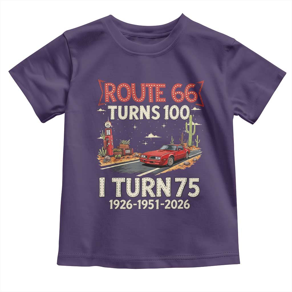 Route Highway 66 Turns 100 I Turn 75 Toddler T Shirt Vintage 1951 Road Sign Classic Muscle Car Lover 75th Birthday Gift