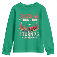 Route Highway 66 Turns 100 I Turn 75 Youth Sweatshirt Vintage 1951 Road Sign Classic Muscle Car Lover 75th Birthday Gift