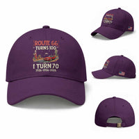 Route Highway 66 Turns 100 I Turn 70 Baseball Cap Vintage 1956 Road Sign Classic Muscle Car Lover 70th Birthday Gift