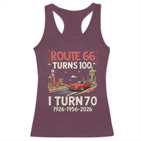Route Highway 66 Turns 100 I Turn 70 Racerback Tank Top Vintage 1956 Road Sign Classic Muscle Car Lover 70th Birthday Gift