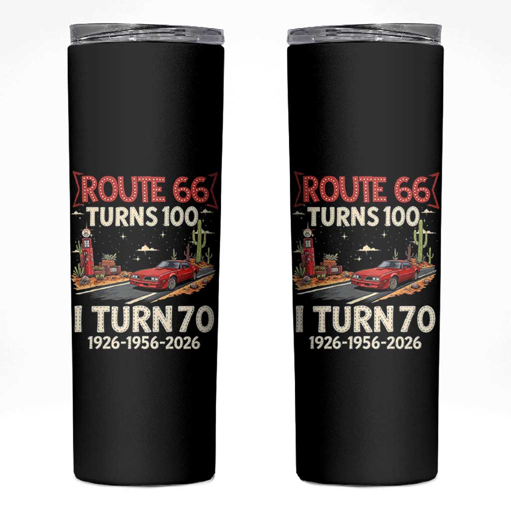 Route Highway 66 Turns 100 I Turn 70 Skinny Tumbler Vintage 1956 Road Sign Classic Muscle Car Lover 70th Birthday Gift