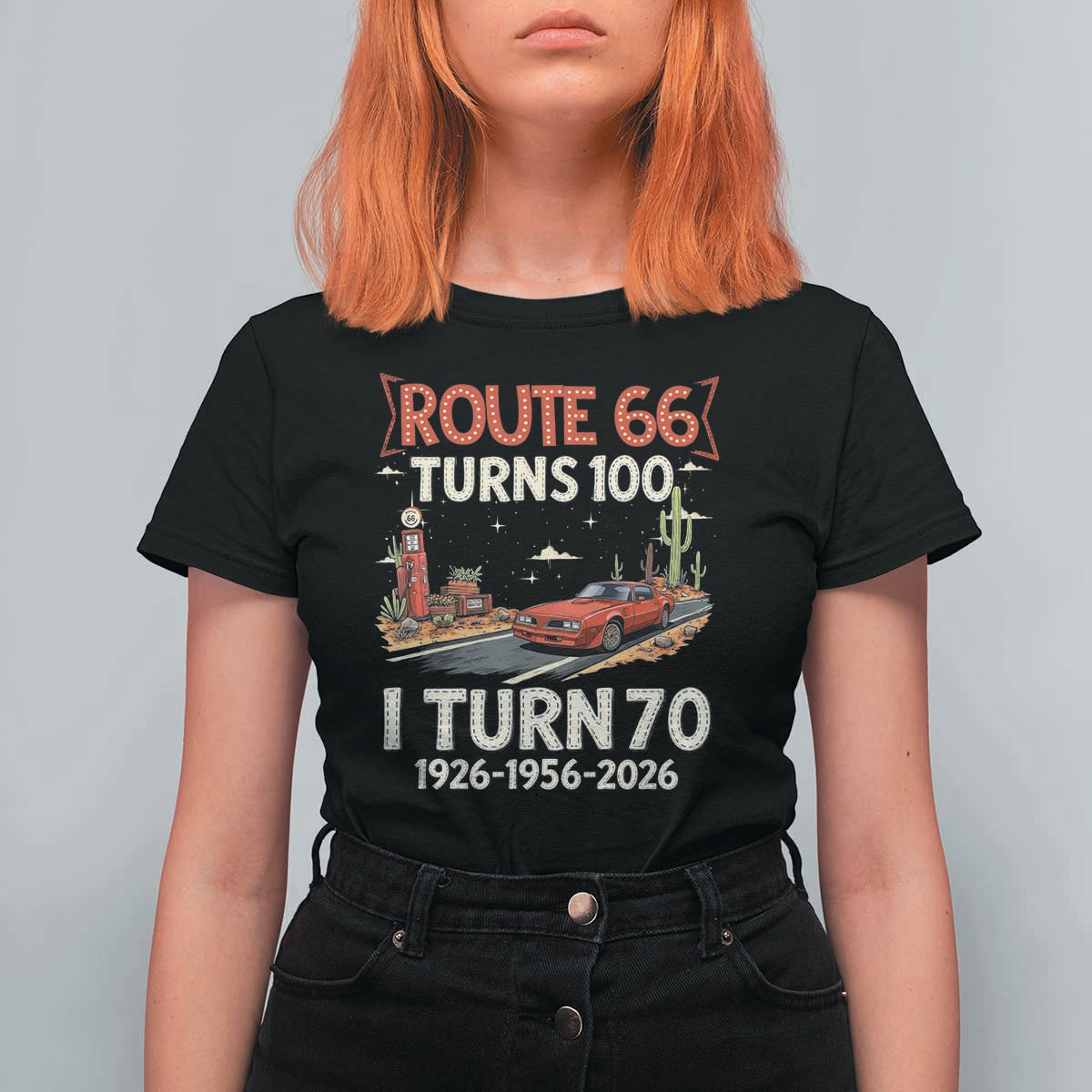 Route Highway 66 Turns 100 I Turn 70 T Shirt For Women Vintage 1956 Road Sign Classic Muscle Car Lover 70th Birthday Gift