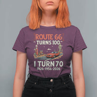 Route Highway 66 Turns 100 I Turn 70 T Shirt For Women Vintage 1956 Road Sign Classic Muscle Car Lover 70th Birthday Gift