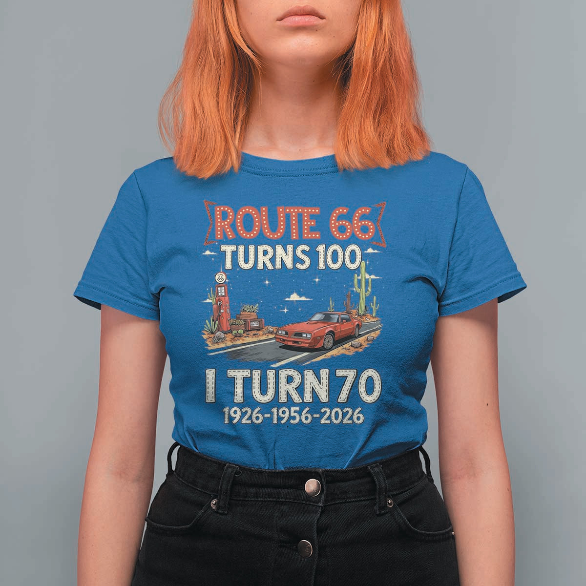 Route Highway 66 Turns 100 I Turn 70 T Shirt For Women Vintage 1956 Road Sign Classic Muscle Car Lover 70th Birthday Gift