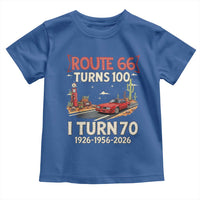 Route Highway 66 Turns 100 I Turn 70 Toddler T Shirt Vintage 1956 Road Sign Classic Muscle Car Lover 70th Birthday Gift
