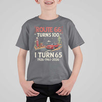 Route Highway 66 Turns 100 I Turn 65 T Shirt For Kid Vintage 1961 Road Sign Classic Muscle Car Lover 65th Birthday Gift