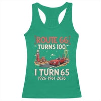 Route Highway 66 Turns 100 I Turn 65 Racerback Tank Top Vintage 1961 Road Sign Classic Muscle Car Lover 65th Birthday Gift