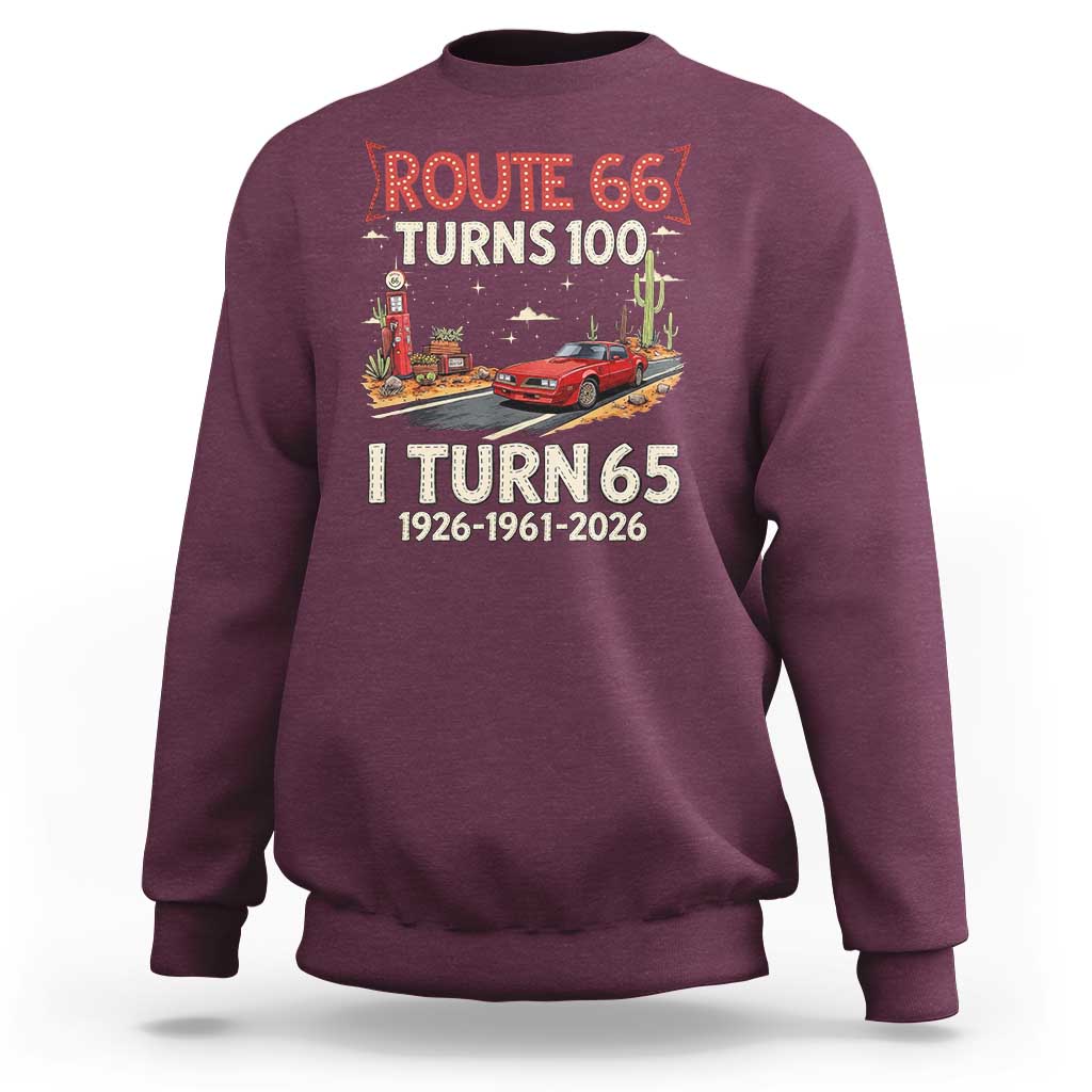 Route Highway 66 Turns 100 I Turn 65 Sweatshirt Vintage 1961 Road Sign Classic Muscle Car Lover 65th Birthday Gift