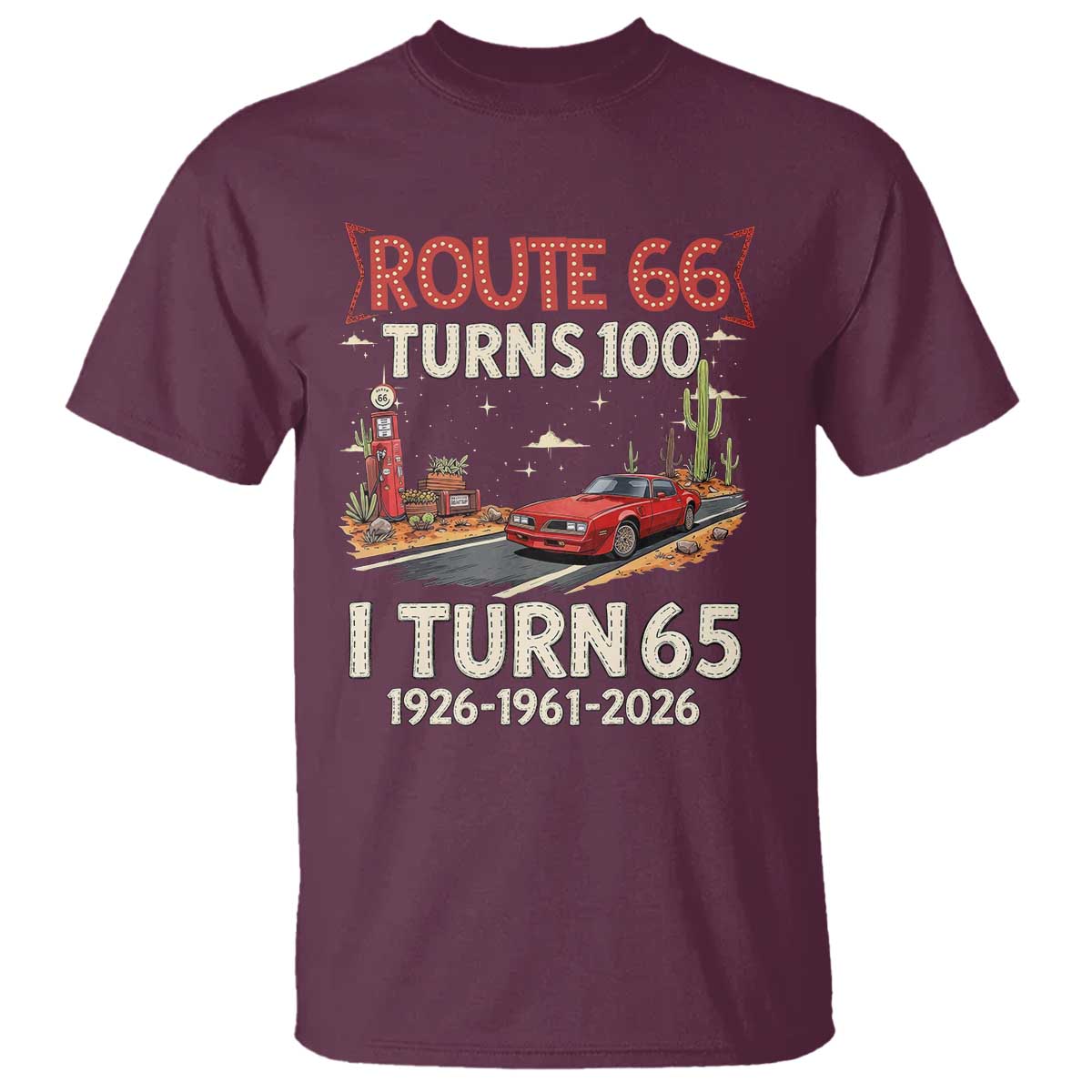 Route Highway 66 Turns 100 I Turn 65 T Shirt Vintage 1961 Road Sign Classic Muscle Car Lover 65th Birthday Gift