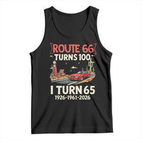Route Highway 66 Turns 100 I Turn 65 Tank Top Vintage 1961 Road Sign Classic Muscle Car Lover 65th Birthday Gift