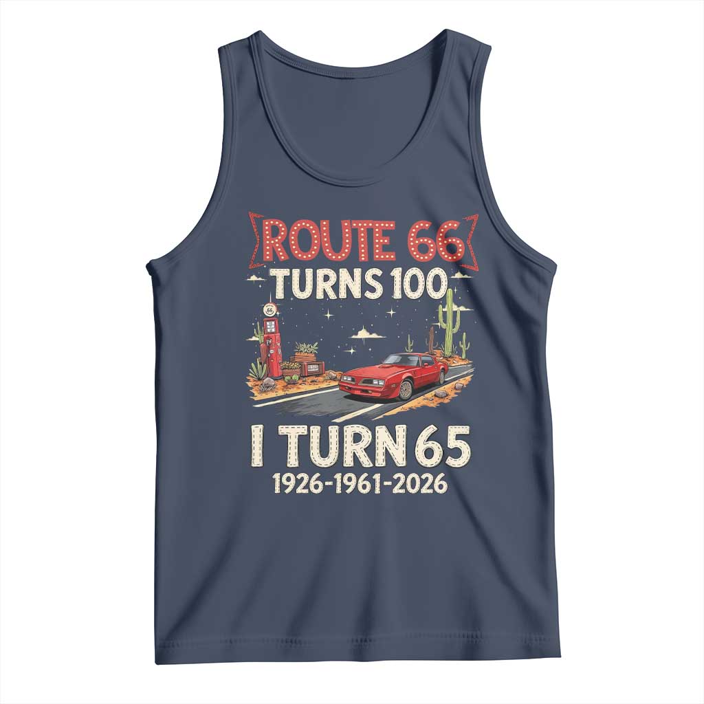 Route Highway 66 Turns 100 I Turn 65 Tank Top Vintage 1961 Road Sign Classic Muscle Car Lover 65th Birthday Gift