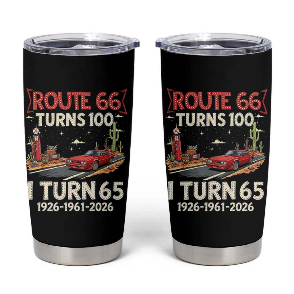 Route Highway 66 Turns 100 I Turn 65 Tumbler Cup Vintage 1961 Road Sign Classic Muscle Car Lover 65th Birthday Gift