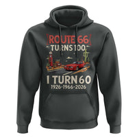 Route Highway 66 Turns 100 I Turn 60 Hoodie Vintage 1966 Road Sign Classic Muscle Car Lover 60th Birthday Gift